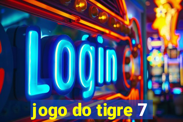 jogo do tigre 7